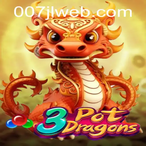 Experience the Thrills of 3PotDragons at 007JL.COM