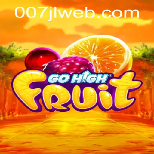 GoHighFruit: A High-Flying Adventure with 007JL.COM