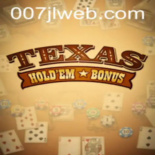 Discover the Exciting World of Texas Hold'em Bonus with 007JL.COM